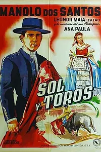 Постер к фильму «Sol e Toiros (1949)»