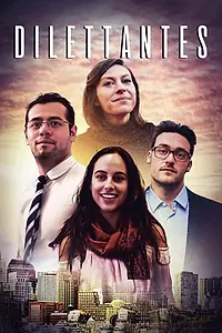 Постер к фильму «Dilettantes (2019)»