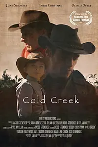Постер к фильму «Cold Creek (2020)»