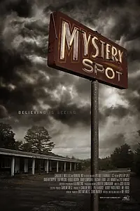 Постер к фильму «Mystery Spot (2020)»