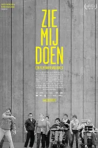 Постер к фильму «Zie mij doen (2018)»