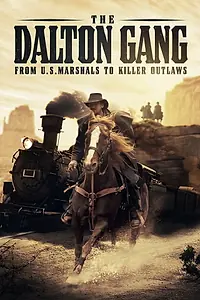 Главный постер фильма «The Dalton Gang (2020)»