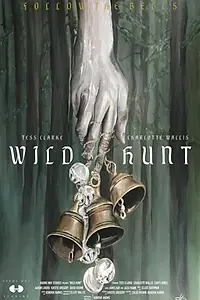 Главный постер фильма «Wild Hunt (2019)»