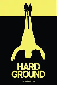 Постер к фильму «Hard Ground (2019)»