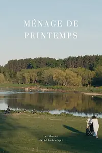 Постер к фильму «Ménage de printemps (2018)»