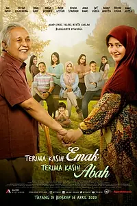 Главный постер фильма «Terima Kasih Emak Terima Kasih Abah (2021)»
