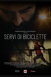 Главный постер фильма «Servi di biciclette (2020)»