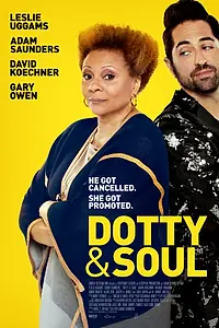 Постер к фильму «Dotty & Soul (2022)»