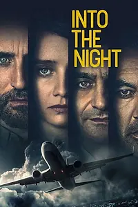 Постер к сериалу «Into the Night (2020)»