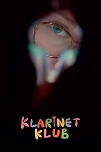 Главный постер фильма «Klarinet Klub (2018)»