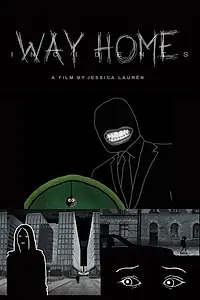 Главный постер мультфильма «Incidents - Way home (2020)»