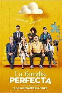 Постер к фильму «La familia perfecta (2021)»