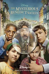 Постер к сериалу «Тайное общество мистера Бенедикта (2021 - 2022)»