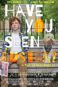Постер к фильму «Have You Seen Buster? (2019)»