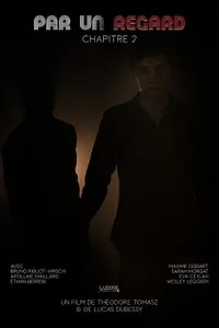 Постер к фильму «Par Un Regard (2020)»