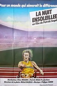 Постер к фильму «La nuit ensoleillée (1981)»