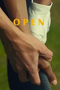 Постер к фильму «Open (2021)»