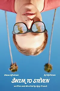Главный постер фильма «Swim to Steven (2020)»