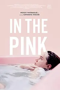 Постер к фильму «In the Pink (2020)»