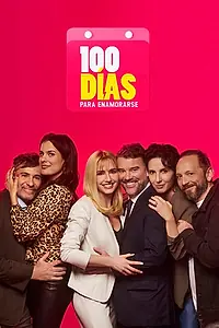 Постер к сериалу «100 дней, чтобы влюбиться (2019)»
