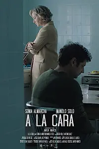 Постер к фильму «A la cara (2020)»