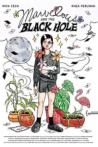 Главный постер фильма «Marvelous and the Black Hole (2021)»