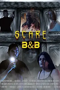 Постер к фильму «Scare B&B (2023)»
