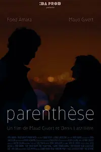 Постер к фильму «Parenthèse (2019)»