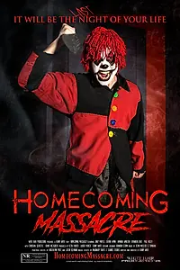 Главный постер фильма «Homecoming Massacre (2020)»