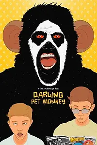 Постер к фильму «Darling Pet Monkey (2020)»