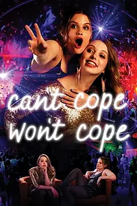 Главный постер сериала «Can't Cope, Won't Cope (2016 - 2018)»