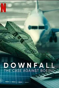 Главный постер фильма «Крушение: Дело против Boeing (2022)»