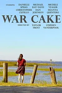 Постер к фильму «War Cake (2020)»