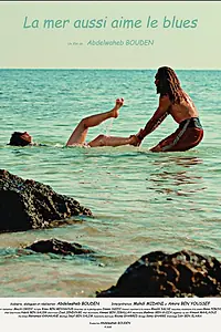 Главный постер фильма «La Mer Aussi Aime Le Blues (2015)»
