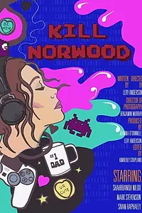 Постер к фильму «Kill Norwood (2019)»