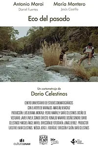 Главный постер фильма «Eco del pasado (2019)»