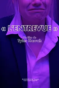 Главный постер фильма «L'Entrevue (2020)»
