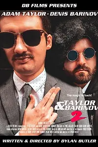 Главный постер фильма «Taylor & Barinov 2 (2020)»