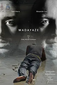 Постер к фильму «Wadayaze (2020)»