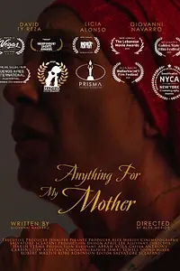 Главный постер фильма «Anything for My Mother (2020)»