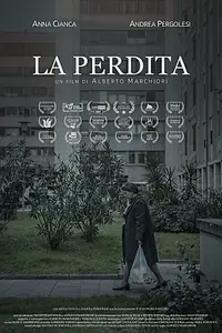 Постер к фильму «La perdita (2021)»