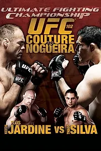 Главный постер фильма «UFC 102: Couture vs. Nogueira (2009)»
