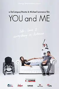 Постер к фильму «You and Me (2016)»