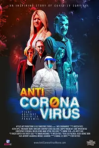 Постер к фильму «Anti Corona Virus»