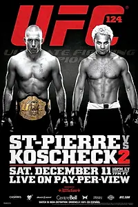 Постер к фильму «UFC 124: St-Pierre vs. Koscheck 2 (2010)»