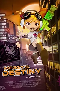 Главный постер мультфильма «SMG4 Movie: Meggy's Destiny (2020)»