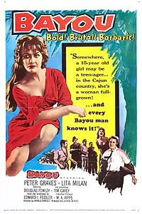 Главный постер фильма «Bayou (1957)»
