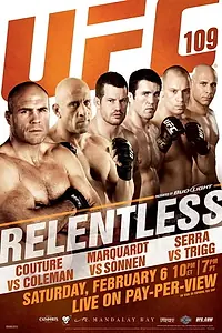 Главный постер фильма «UFC 109: Relentless (2010)»