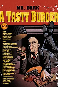 Главный постер фильма «Mr. Dark A Tasty Burger (2020)»