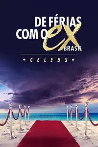 Постер к сериалу «De Férias com o Ex Brasil (2016 - 2021)»